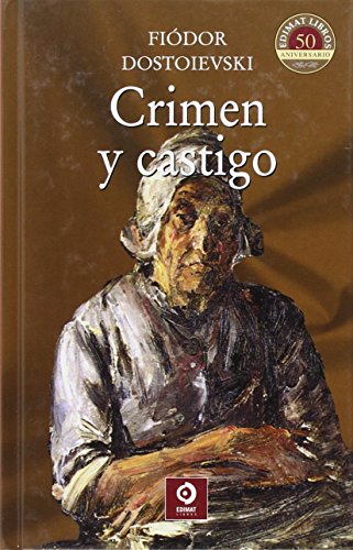 Crimen y castigo (Clásicos selección, Band 30) von Edimat Libros